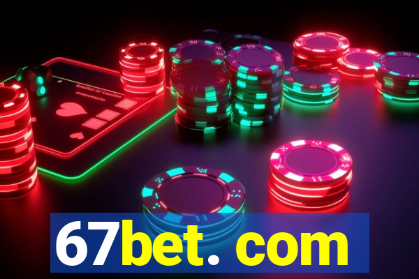67bet. com